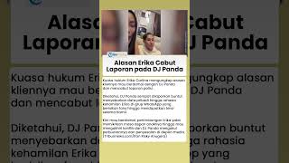 Erika Carlina Cabut Laporannya pada DJ Panda, Terungkap Alasan Berdamai dengan Mantan Pacar