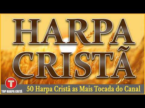 Harpa Cristã Com Letra 🙏 Hinos Que Trazem Paz No Lar | As Melhores Hinos (seleção especial)