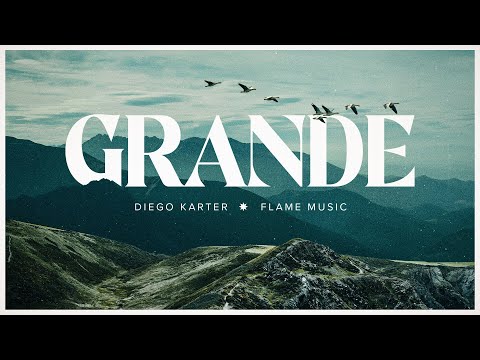 Diego Karter y @FlameMusicOficial | Grande (Lyric Video)