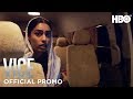 VICE: Season 2 Episode 2 Promo | HBO