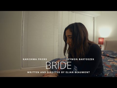 BRIDE | Short Film