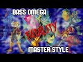 Beating Bass Omega With Style MASTER Style