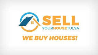 We Buy Houses Tulsa! Sell Your House Fast