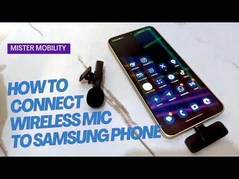 How To Connect Wireless Mic To Samsung Phone