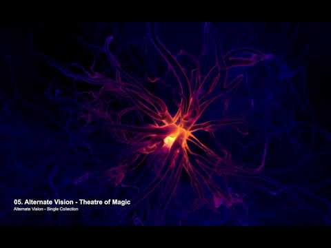 Alternate Vision - Theatre of Magic