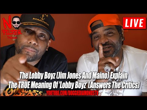 The Lobby Boyz (Jim Jones And Maino) Explain The TRUE Meaning Of 'Lobby Boyz' (Answers The Critics)
