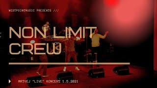 Video Non Limit - Mrtvej "LIVE" koncert 1.5.2021