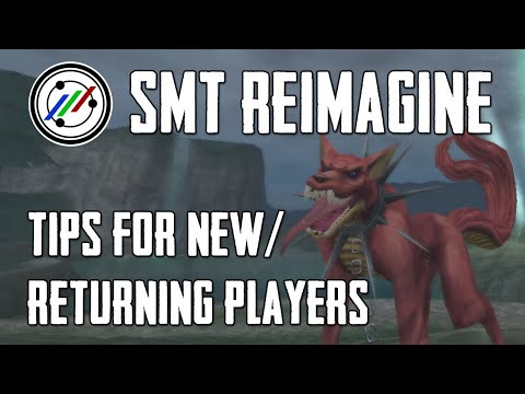 MegaTen ReIMAGINE: Tips for New/Returning Players!