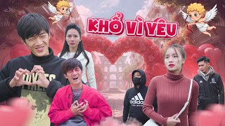 KHỔ VÌ YÊU | Đại Học Du Ký - Phần 101 | Phim Ngắn Siêu Hài Hước Gãy TV