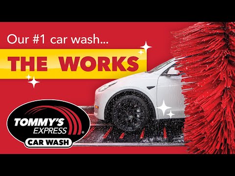 Why to choose the WORKS wash at Tommy's Express