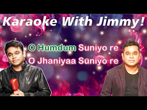 O Humdum Suniyo Re | Karaoke With Lyrics | Saathiya | Free Full Karaoke