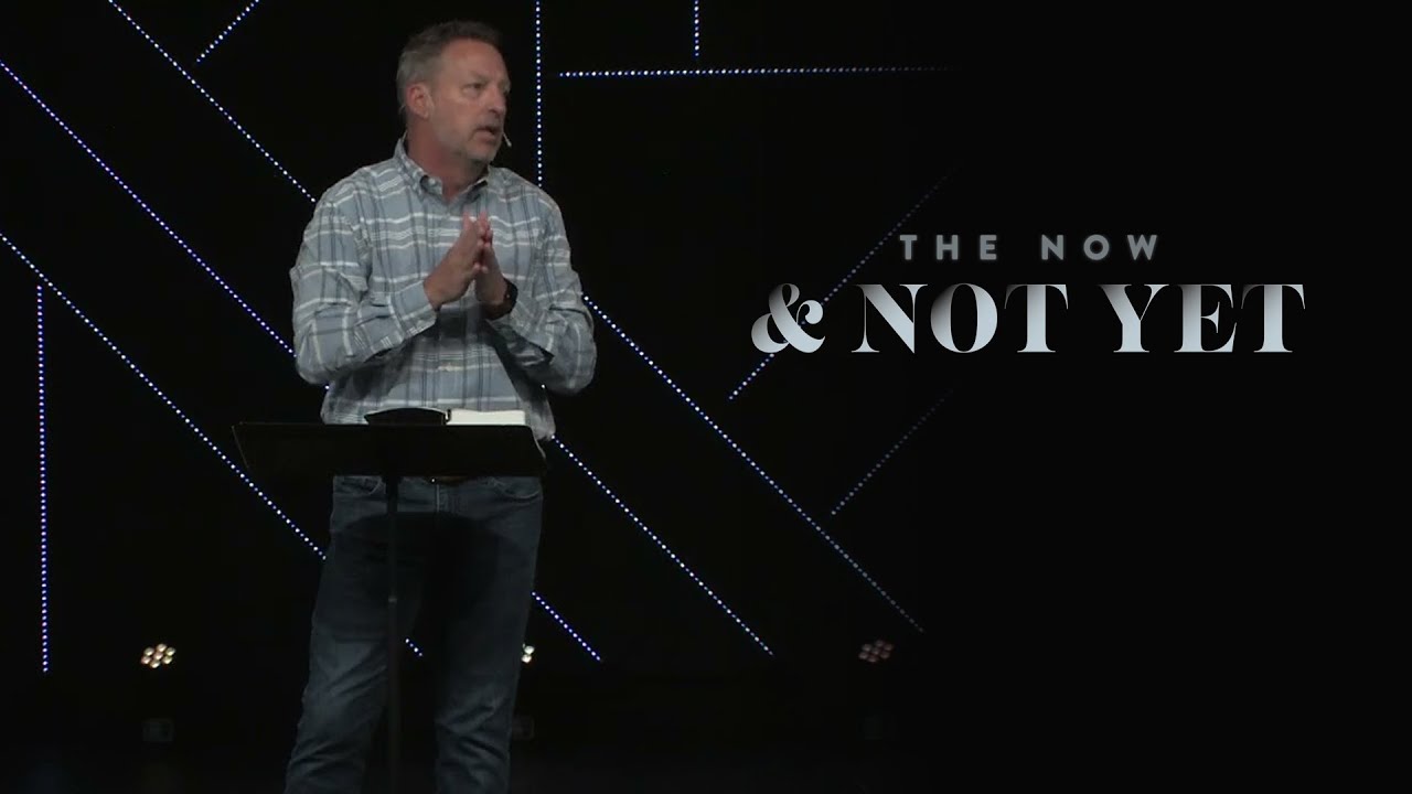The Now and Not Yet, Part 4: Relationships