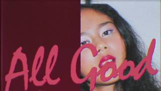 Dipha Barus ft. Nadin - All Good (Official Audio)