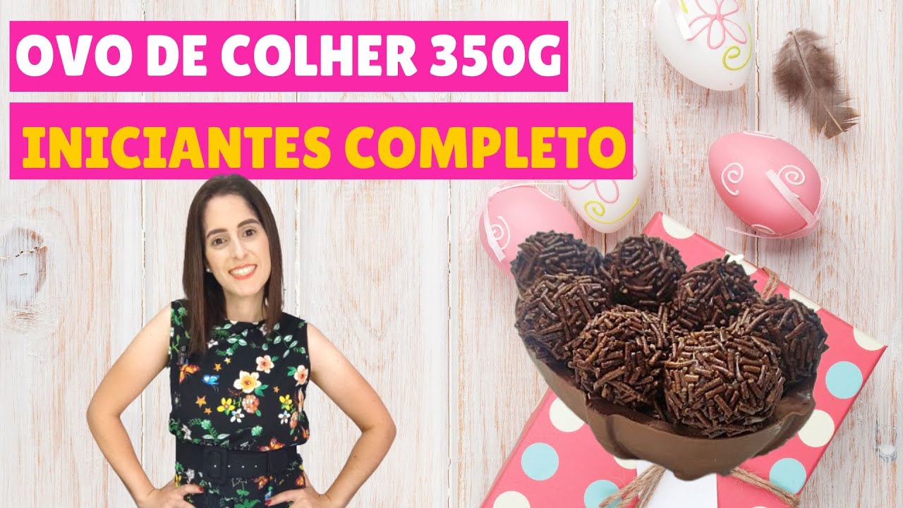 Ovo de colher 350g Fácil para iniciantes.