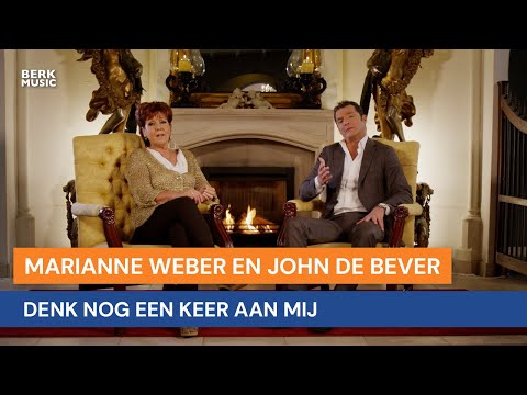 Marianne Weber en John de Bever - Denk Nog Een Keer Aan Mij