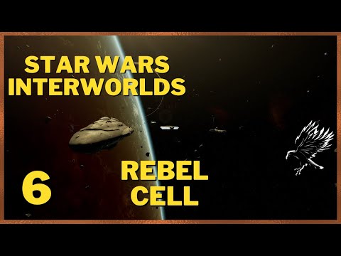 6: Rebel Cell Playthrough - Star Wars Interworlds 0.66 X4 Foundations