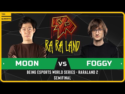 WC3 - [NE] Moon vs Foggy [NE] - Semifinal - Being Esports World Series - RaRaLand 2