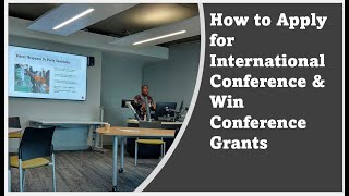 How to Apply for International Conference & Win Conference Grants