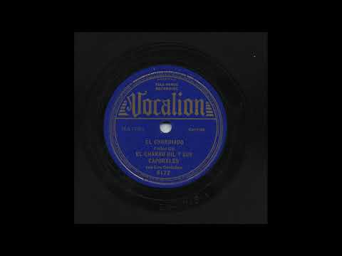 El Charro Gil - El Chorriado - Vocalion 9172