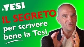 Il SEGRETO 🤫 per scrivere BENE la Tesi