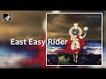 East Easy Rider by Julian Cope