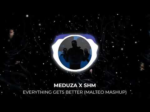 MEDUZA, Swedish House Mafia - Everything You Have Done X It Gets Better (Malteo Mashup)
