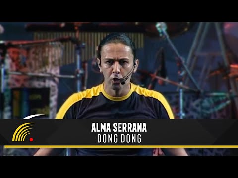 Alma Serrana - Dong Dong - Ao Vivo