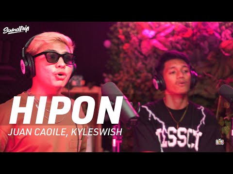 JUAN CAOILE, KYLESWISH - HIPON (Live Performance) | SoundTrip EPISODE 075