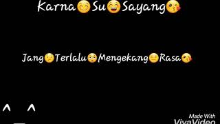 Download lagu Story wa lirik lagu karena su sayang mp3