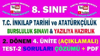 8. Sınıf T.C. İnkılap Tarihi ve Atatürkçülük 4.Ünite Test-2 Çözümü