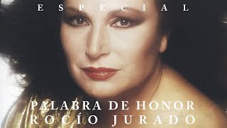 Rocío Jurado | Especial Palabra de Honor (TVE) (1994)