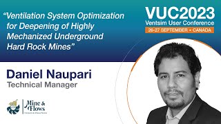 VUC2023 - Ventilation System Optimization for Deepening of Highly Mechanized.... - by Daniel Naupari