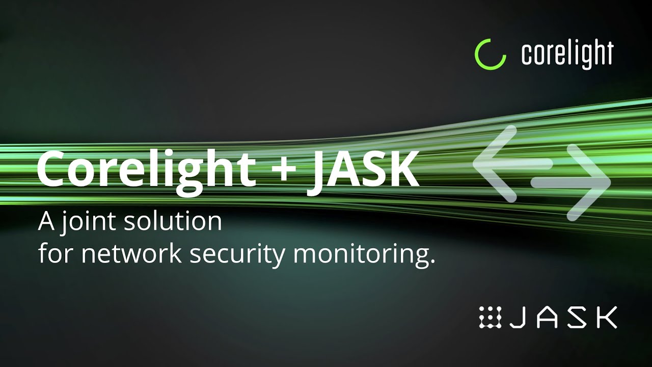 Corelight + JASK: A Joint Solution for Network Security Monitoring