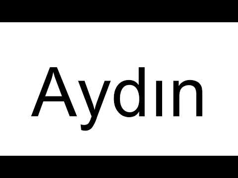 How to Pronounce Aydın (Turkish)