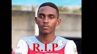 St George's College Foot Baller Dominic James AKA Delly Died September 20, 2016 R.I.P