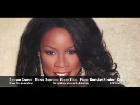 Eliane Elias: Denyce Graves, Borislav Strulev, Marc Johnson, Satoshi Takeishi