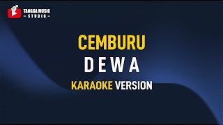 Download lagu Dewa - Cemburu (Karaoke) mp3