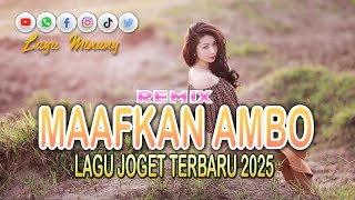 Download lagu LAGU JOGET TERBARU || MAAFKAN AMBO - CICI WIANORA  || LAGU REMIX ACARA PESTA mp3