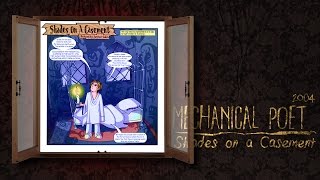 Mechanical Poet ▪ 2004 ▪ Shades on a Casement