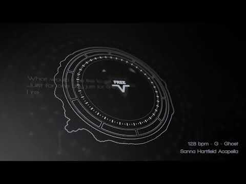 128 bpm - G - Ghost (Sanna Hartfield Acapella) PREVIEW