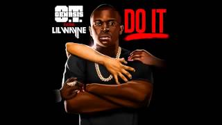 O.T Genasis &quot;Do It&quot; ft. Lil Wayne Prod. By Mr. Hanky (@AMRHANKYBEAT)