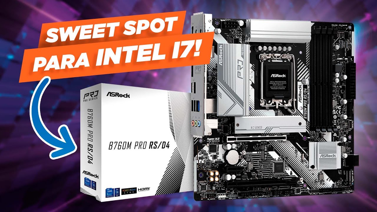 Placa Mãe para Intel Core i7 de ÚLTIMA GERAÇÃO! ASRock B760M PRO