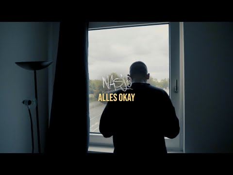NASJO ► ALLES OKAY ◄ [Official Musicvideo]