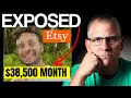 (EXPOSING The TRUTH) The $38,500 Per Month Etsy Side Hustle Story