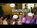 Dialogue Sync Mix Movie Dialogues Troll Mix