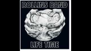 Rollins Band - Life Time - Turned Out