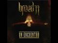 Breed 77- Petroleo (you will be king) 