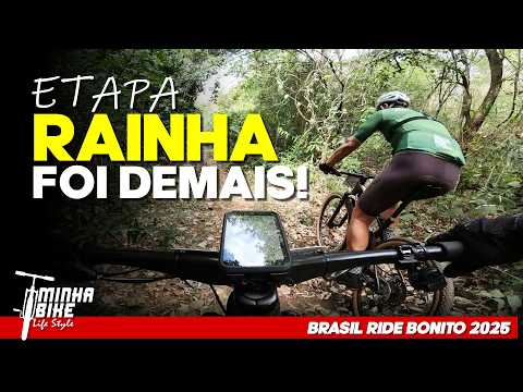 ETAPA RAINHA BRASIL RIDE BONITO 2025 | Desafio e Superação em dupla no MTB - Minha Bike Life Style