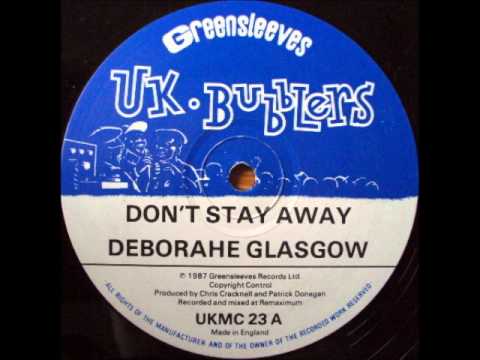 Deborahe Glasgow - Don't Stay Away [1987] - Reggae