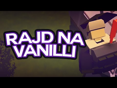 PIERWSZY RAJD NA VANILLCE - UNTURNED